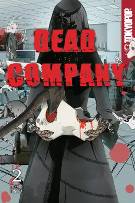 Martwa kompania, tom 2: Tom 2 - Dead Company, Volume 2: Volume 2