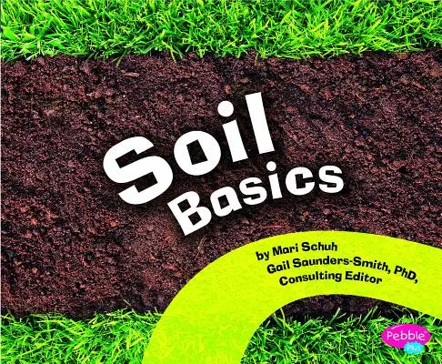 Podstawy gleby - Soil Basics