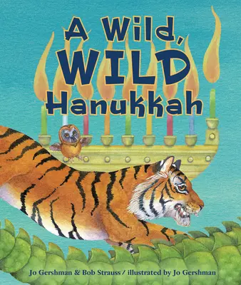 Dzika, dzika Chanuka - A Wild, Wild Hanukkah