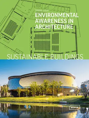 Zrównoważone budynki: Świadomość ekologiczna w architekturze - Sustainable Buildings: Environmental Awareness in Architecture