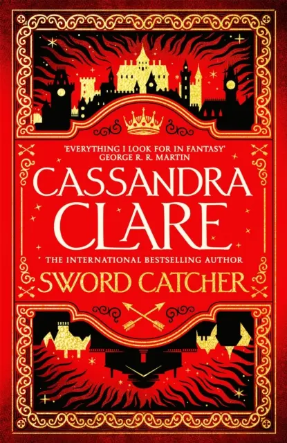 Sword Catcher - Odkryj natychmiastowy bestseller Sunday Times od autora The Shadowhunter Chronicles - Sword Catcher - Discover the instant Sunday Times bestseller from the author of The Shadowhunter Chronicles