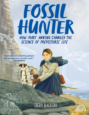 Fossil Hunter: Jak Mary Anning zmieniła naukę o prehistorycznym życiu - Fossil Hunter: How Mary Anning Changed the Science of Prehistoric Life