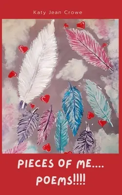 Kawałki mnie.... Wiersze!!!! - Pieces of Me.... Poems!!!!