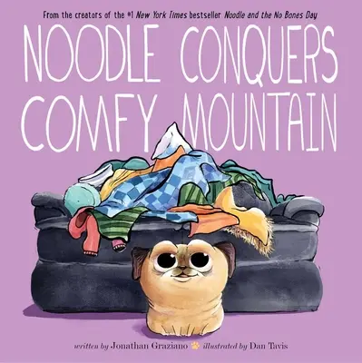 Noodle podbija Wygodną Górę - Noodle Conquers Comfy Mountain