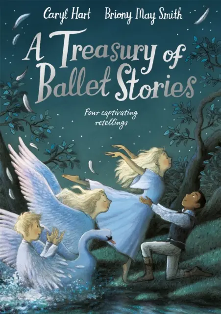 Skarbiec opowieści baletowych - cztery porywające interpretacje - Treasury of Ballet Stories - Four Captivating Retellings