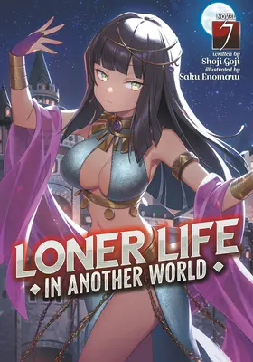 Życie samotnika w innym świecie (Light Novel) Vol. 7 - Loner Life in Another World (Light Novel) Vol. 7