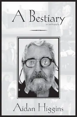 Bestiariusz: Autobiografia - Bestiary: An Autobiography