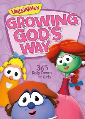 Wzrastanie drogą Bożą: 365 codziennych rozważań dla dziewcząt - Growing God's Way: 365 Daily Devos for Girls