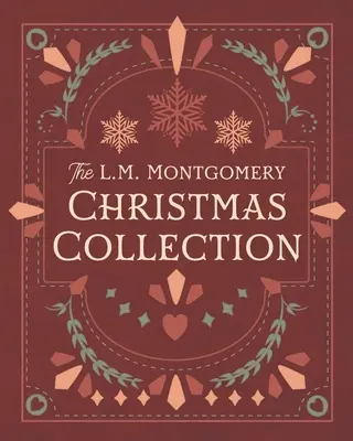 Kolekcja świąteczna L. M. Montgomery - The L. M. Montgomery Christmas Collection