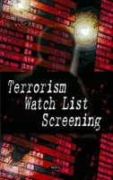 Terroryzm na liście obserwacyjnej - Terrorism Watch List Screening