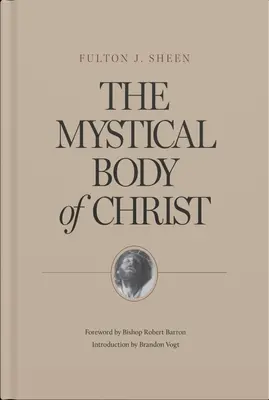 Mistyczne Ciało Chrystusa - The Mystical Body of Christ