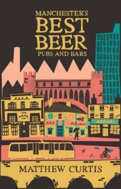 Najlepsze puby i bary piwne w Manchesterze - Manchester's Best Beer Pubs and Bars