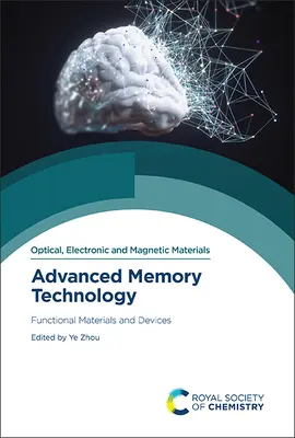 Zaawansowana technologia pamięci: Funkcjonalne materiały i urządzenia - Advanced Memory Technology: Functional Materials and Devices