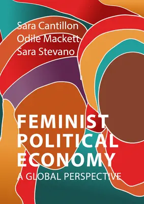 Feministyczna ekonomia polityczna: Perspektywa globalna - Feminist Political Economy: A Global Perspective