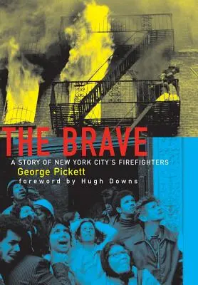 Odważni, historia nowojorskich strażaków - The Brave, a Story of New York City's Firefighters