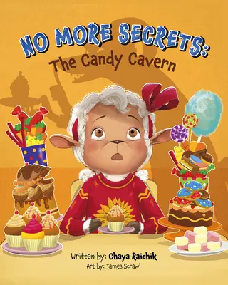 Nigdy więcej sekretów: The Candy Cavern - No More Secrets: The Candy Cavern