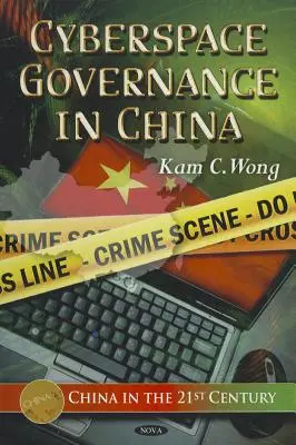 Zarządzanie cyberprzestrzenią w Chinach - Cyberspace Governance in China