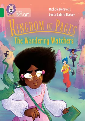 Collins Big Cat -- Kingdom of Pages: The Wandering Watchers: Band 15/Emerald