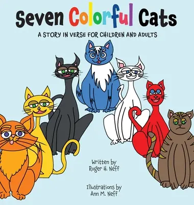 Siedem kolorowych kotów - Seven Colorful Cats