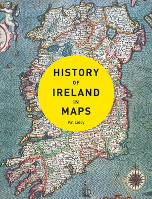 Historia Irlandii w mapach - History of Ireland in Maps