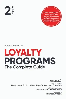 Programy lojalnościowe: Kompletny przewodnik (wydanie 2) - Loyalty Programs: The Complete Guide (2nd Edition)