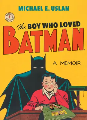 Chłopiec, który kochał Batmana - The Boy Who Loved Batman