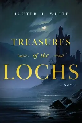 Skarby Lochów - Treasures of the Lochs