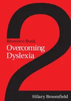 Przezwyciężanie dysleksji - książka zasobów 2 - Overcoming Dyslexia - Resource Book 2