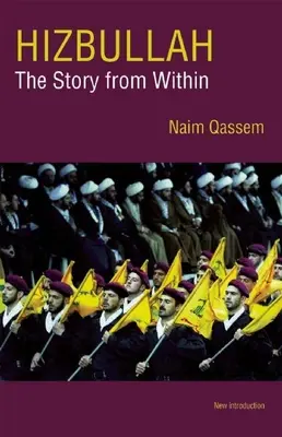 Hezbollah: Historia od wewnątrz - Hizbullah (Hezbollah): The Story from Within