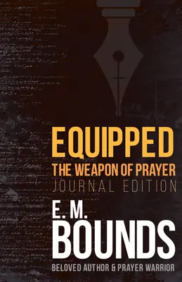 Wyposażony: Broń modlitwy (wydanie dziennika) - Equipped: The Weapon of Prayer (Journal Edition)