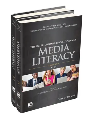 Międzynarodowa encyklopedia umiejętności korzystania z mediów, zestaw 2 tomów - The International Encyclopedia of Media Literacy, 2 Volume Set