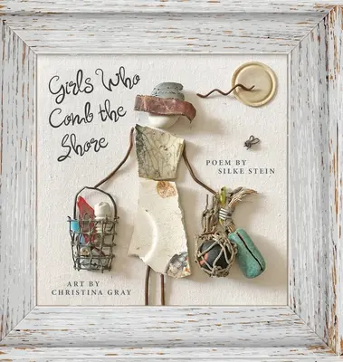 Dziewczyny, które przeczesują brzeg - Girls Who Comb the Shore