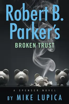 Złamane zaufanie Roberta B. Parkera - Robert B. Parker's Broken Trust