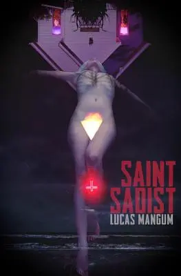 Święty Sadysta - Saint Sadist