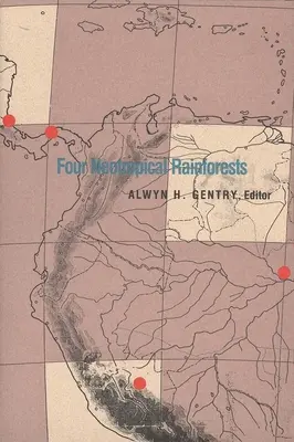 Cztery neotropikalne lasy deszczowe - Four Neotropical Rainforests