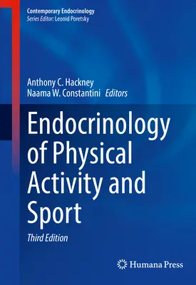 Endokrynologia aktywności fizycznej i sportu - Endocrinology of Physical Activity and Sport