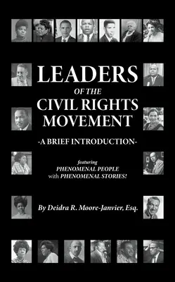 Liderzy ruchu na rzecz praw obywatelskich: Krótkie wprowadzenie - Leaders of the Civil Rights Movement: A Brief Introduction