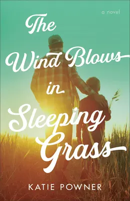 Wiatr wieje w śpiącej trawie - Wind Blows in Sleeping Grass