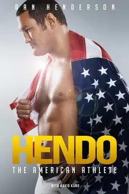 Hendo: Amerykański sportowiec - Hendo: The American Athlete