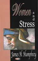 Kobiety i stres - Women & Stress