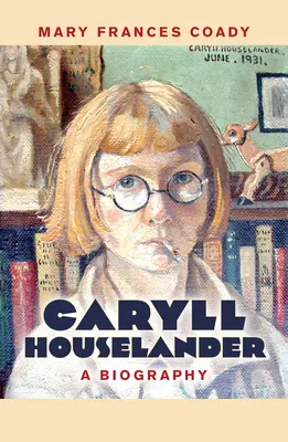 Caryll Houselander: Biografia - Caryll Houselander: A Biography