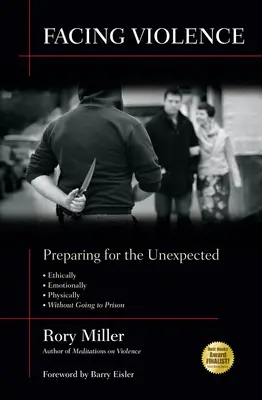 W obliczu przemocy: Przygotowanie na nieoczekiwane - Facing Violence: Preparing for the Unexpected