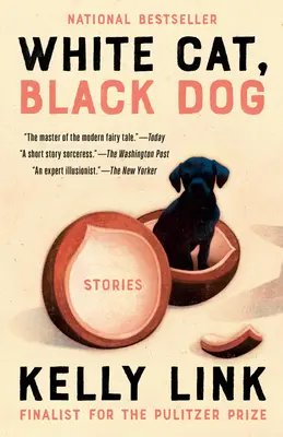 Biały kot, czarny pies: Opowieści - White Cat, Black Dog: Stories