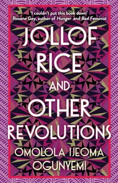 Ryż Jollof i inne rewolucje - Jollof Rice and Other Revolutions