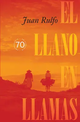 El Llano En Llamas (Płonąca równina, wydanie hiszpańskie) - El Llano En Llamas (the Burning Plain, Spanish Edition)