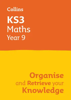 Ks3 Matematyka Rok 9: Uporządkuj i odzyskaj swoją wiedzę: Idealne dla roku 9 - Ks3 Maths Year 9: Organise and Retrieve Your Knowledge: Ideal for Year 9