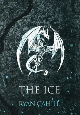 Lód: Związani i złamana powieść - The Ice: The Bound and The Broken Novella