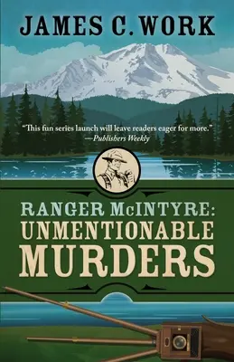 Ranger McIntyre: Morderstwa nie do opisania - Ranger McIntyre: Unmentionable Murders