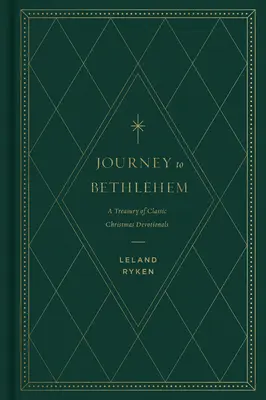 Podróż do Betlejem: Skarbnica klasycznych nabożeństw bożonarodzeniowych - Journey to Bethlehem: A Treasury of Classic Christmas Devotionals