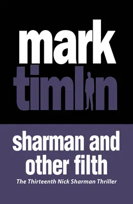 Sharman i inne plugastwa: Tom 13 - Sharman and Other Filth: Volume 13